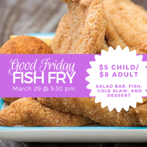 Good Friday Fish Fry @ JIPC Fellowship Hall (gymnasium)