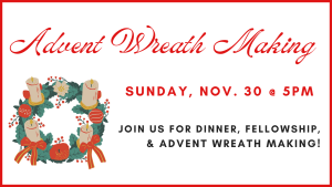 Advent Wreath Making